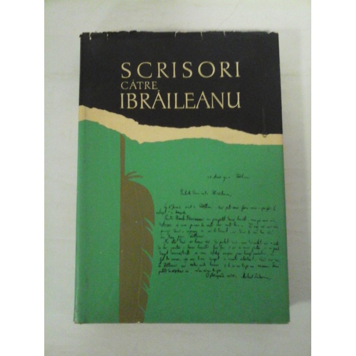SCRISORI CATRE IBRAILEANU G. IBRAILEANU 